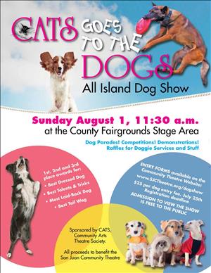 Poster titled Cats Goes to the Dogs All Island Dog Show Sunday August 1
