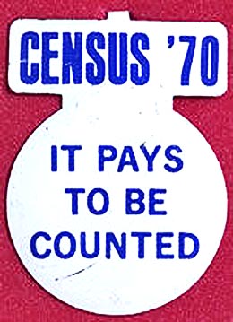 Census '70 Button: It Pays To Be Counted