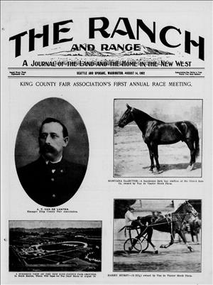 Front page of The Ranch and Range Journal of August 14, 1902, showing pictures of Aaron T. Van de Vanter, a sulky pulled by a horse, a thoroughbred race horse, and an aerial view of The Meadows racetrack. Issue was marking the first day of racing at the new track.