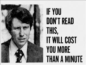 Bonker looking serious outside and wearing a polka dot tie beside the newspaper ad caption "If you don't read this, it will cost you more than a minute"